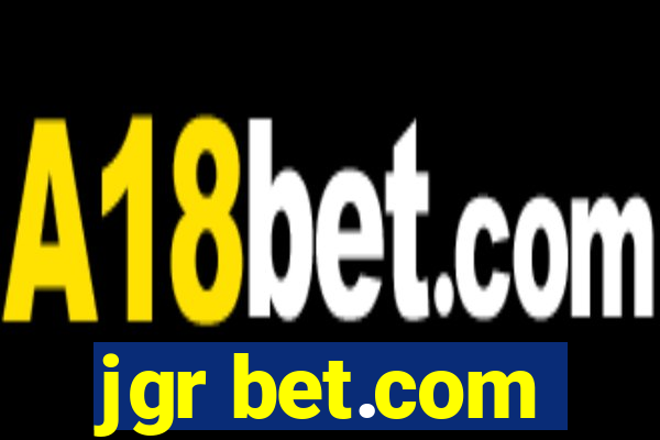 jgr bet.com